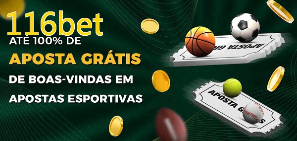 116betbet Ate 100% de Aposta Gratis